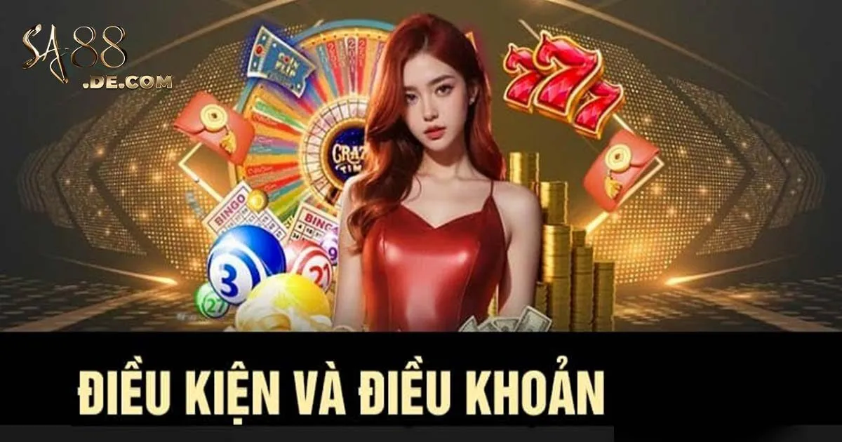 Điều khoản và điều kiện SA88 nhất định phải có