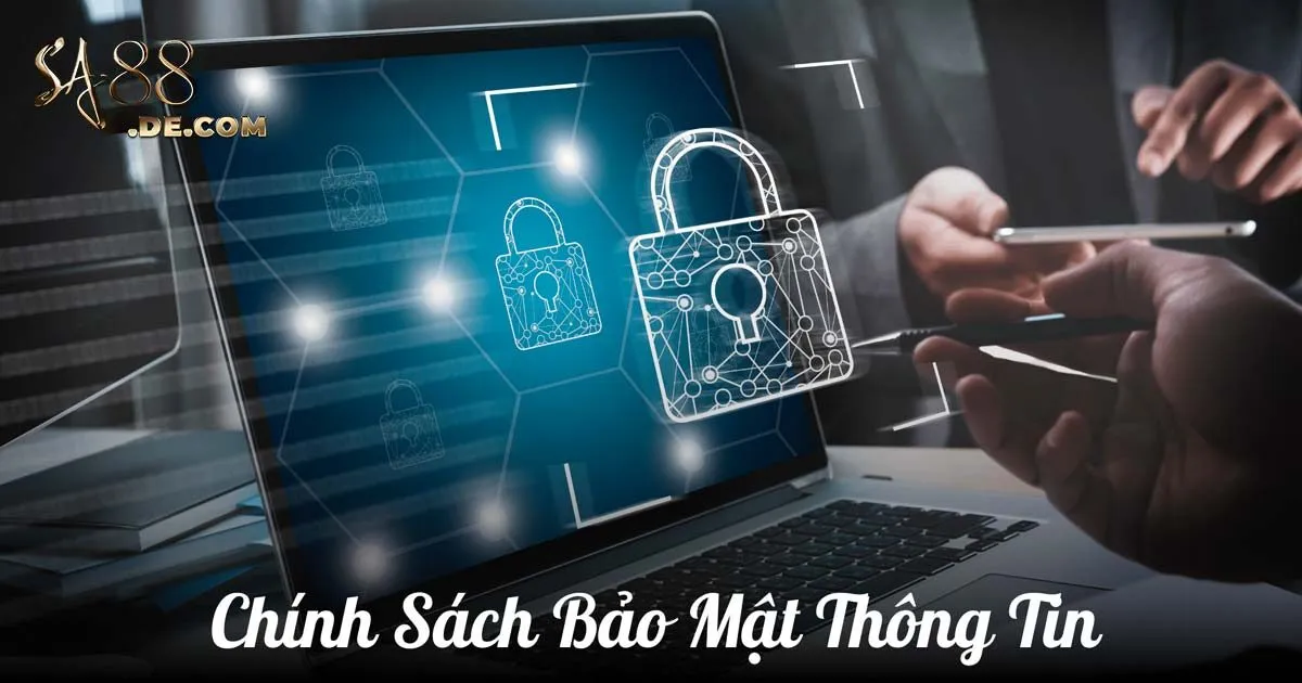 Nội dung mới cập nhật trong chính sách bảo mật SA88
