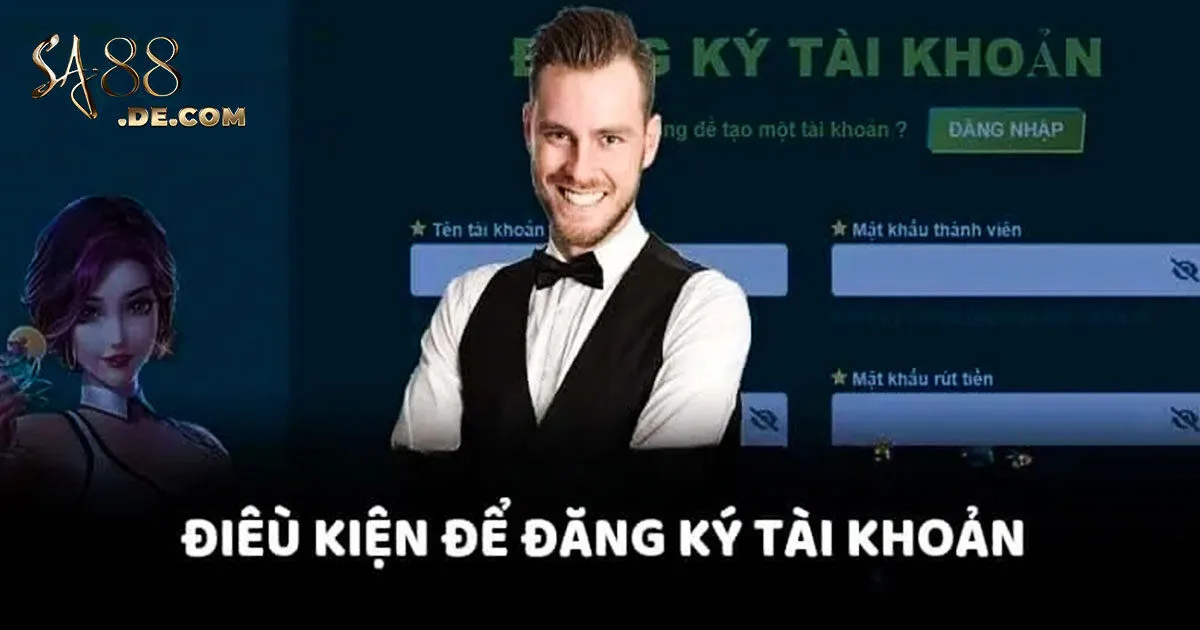 Điều kiện đăng ký SA88