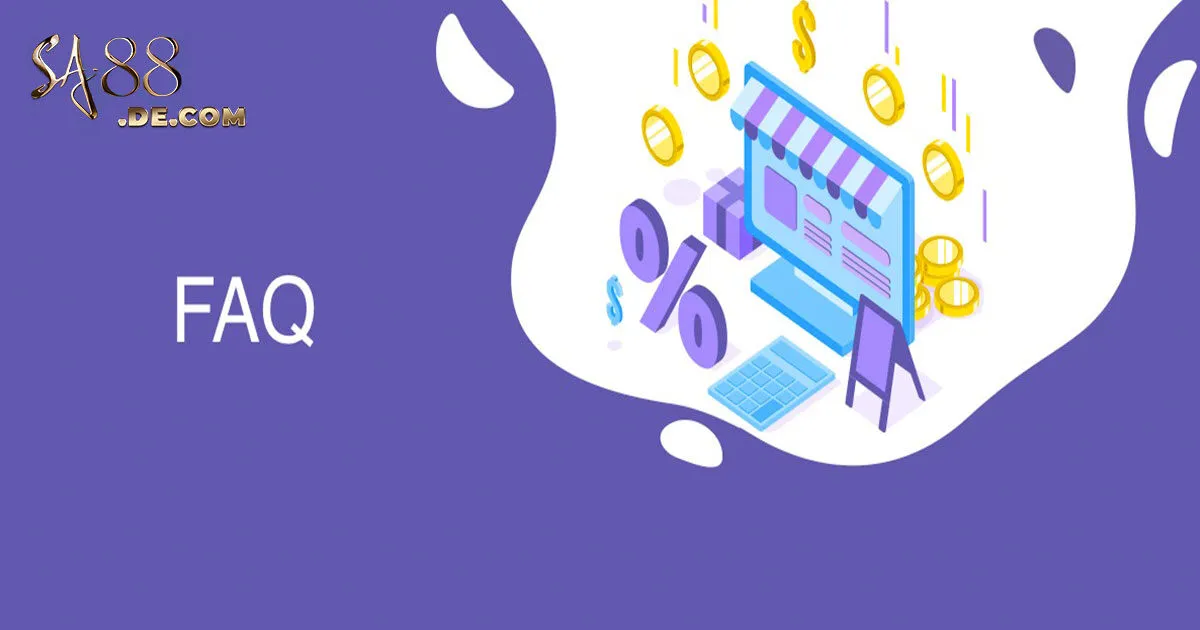 FAQs - Câu hỏi thường gặp liên quan đến đăng ký SA88