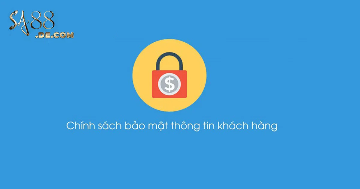 Chính sách bảo mật SA88 đang tích hợp công nghệ nào?
